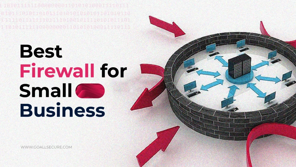 best firewalls for small businesses