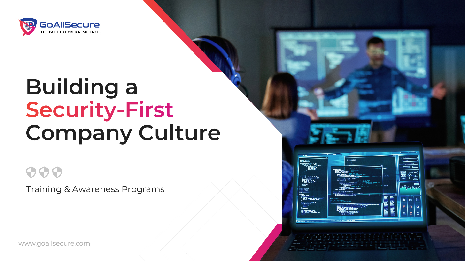 Read more about the article Building a Security-First Company Culture: Training and Awareness Programs